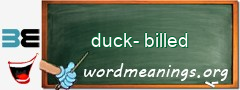 WordMeaning blackboard for duck-billed